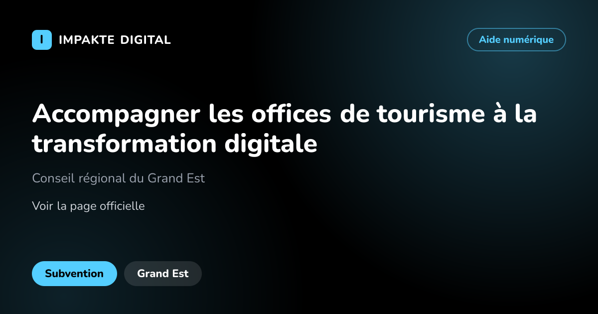 Carte de présentation de l'aide Accompagner les offices de tourisme à la transformation digitale