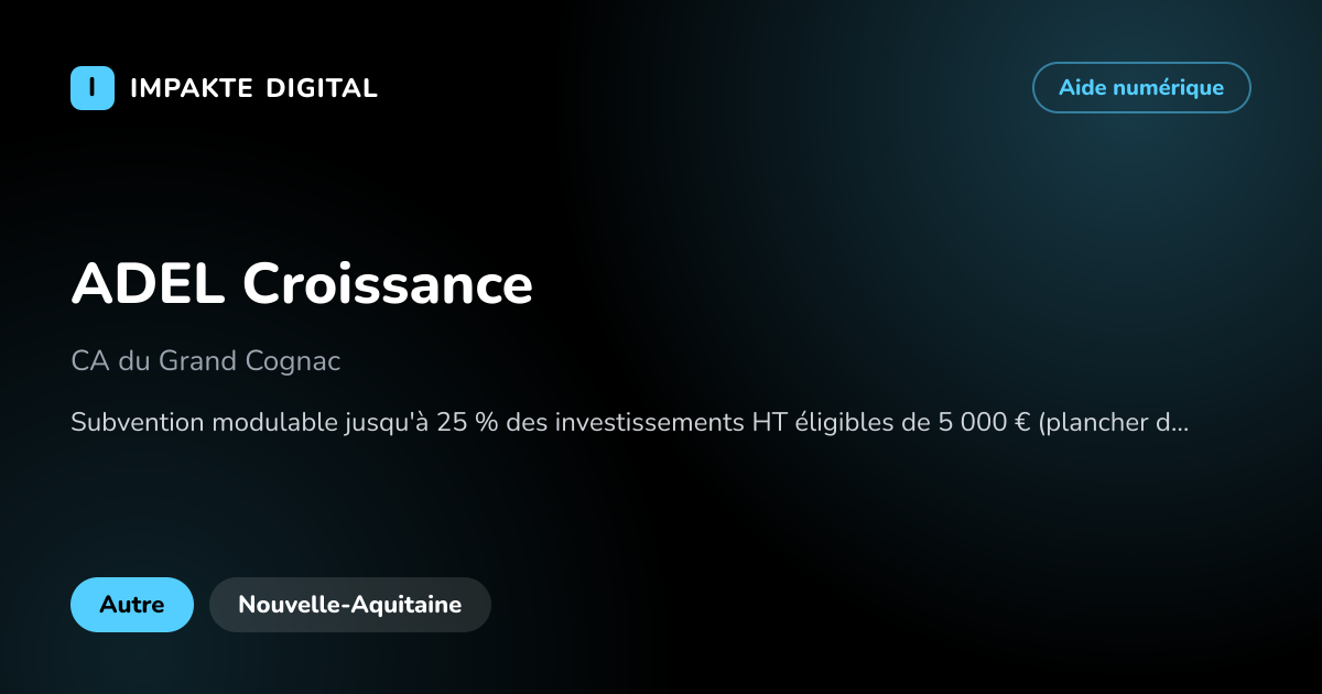 Carte de présentation de l'aide ADEL Croissance