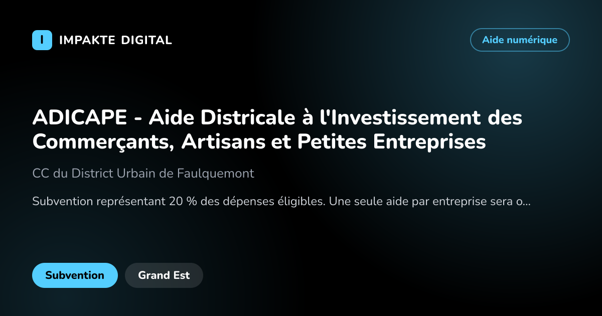 Carte de présentation de l'aide ADICAPE - Aide Districale à l'Investissement des Commerçants, Artisans et Petites Entreprises