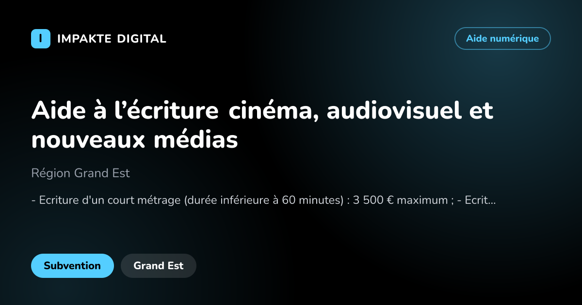 Carte de présentation de l'aide Aide à l’écriture cinéma, audiovisuel et nouveaux médias