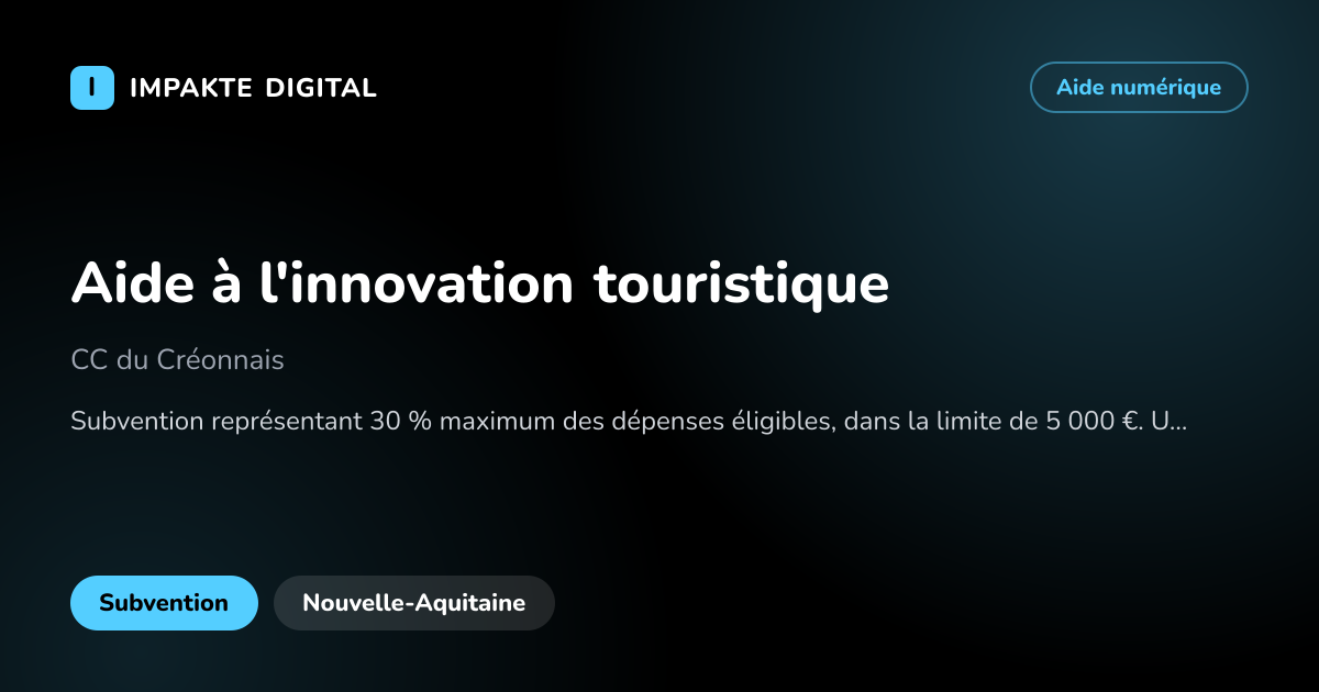 Carte de présentation de l'aide Aide à l'innovation touristique