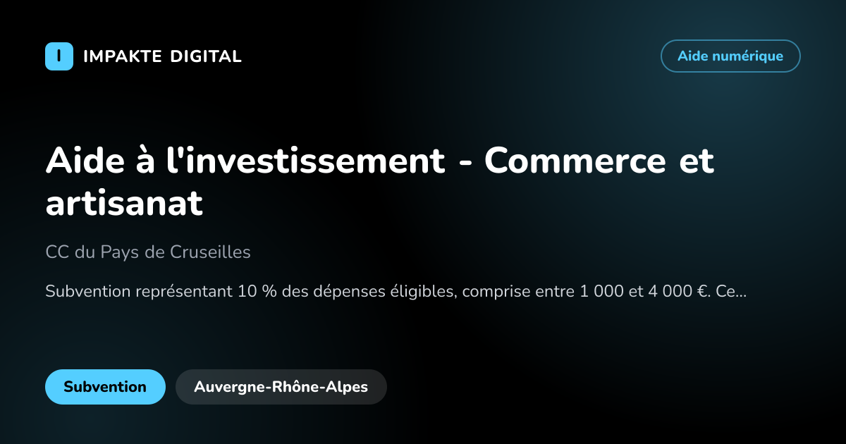 Carte de présentation de l'aide Aide à l'investissement - Commerce et artisanat