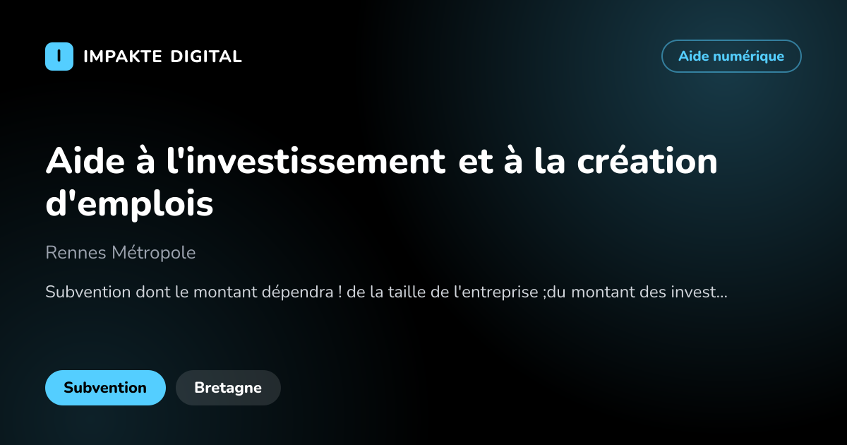 Carte de présentation de l'aide Aide à l'investissement et à la création d'emplois