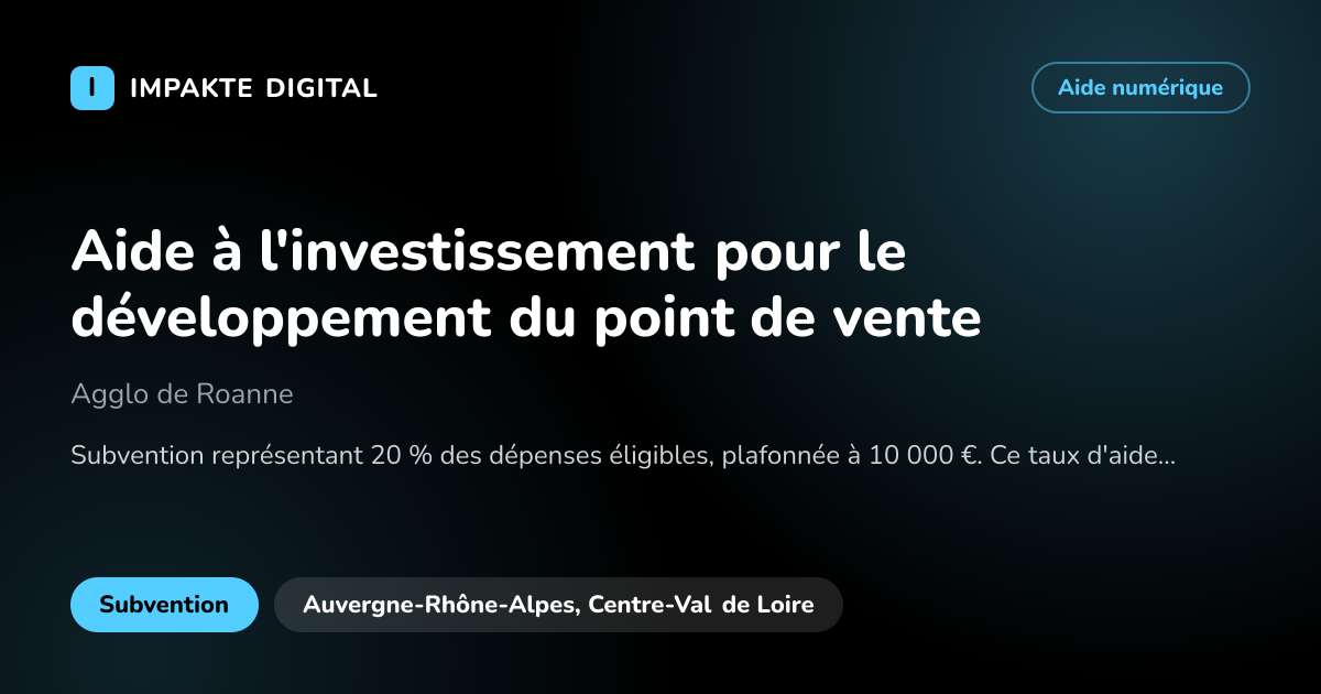 Carte de présentation de l'aide Aide à l'investissement pour le développement du point de vente