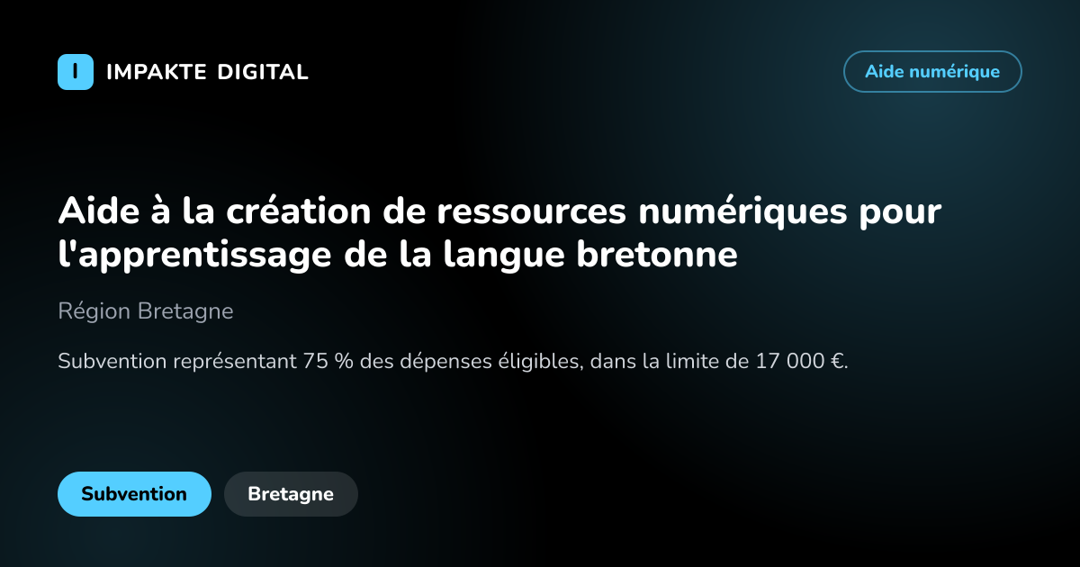 Carte de présentation de l'aide Aide à la création de ressources numériques pour l'apprentissage de la langue bretonne