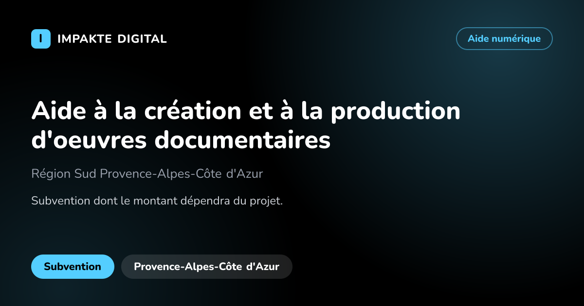 Carte de présentation de l'aide Aide à la création et à la production d'oeuvres documentaires