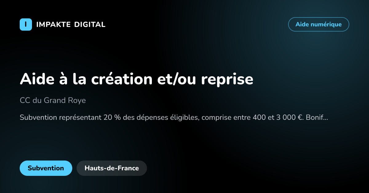 Carte de présentation de l'aide Aide à la création et/ou reprise