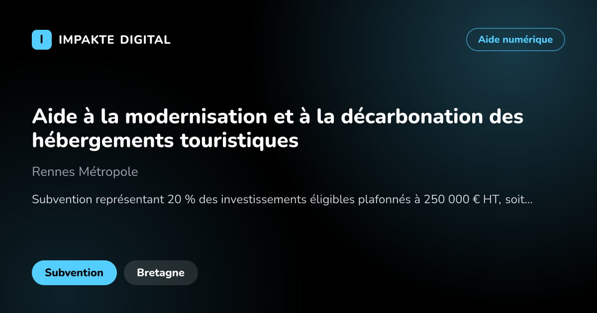 Carte de présentation de l'aide Aide à la modernisation et à la décarbonation des hébergements touristiques