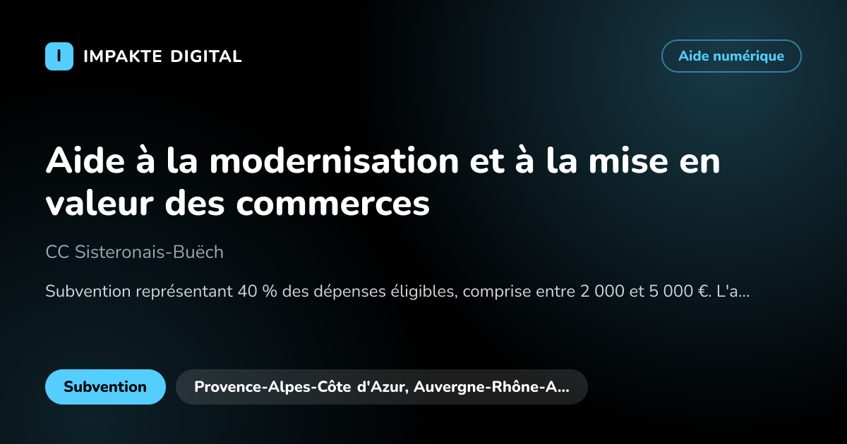 Carte de présentation de l'aide Aide à la modernisation et à la mise en valeur des commerces