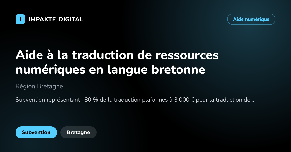 Carte de présentation de l'aide Aide à la traduction de ressources numériques en langue bretonne