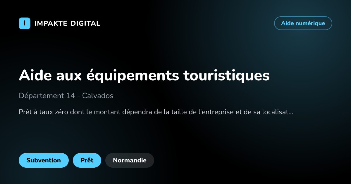 Carte de présentation de l'aide Aide aux équipements touristiques