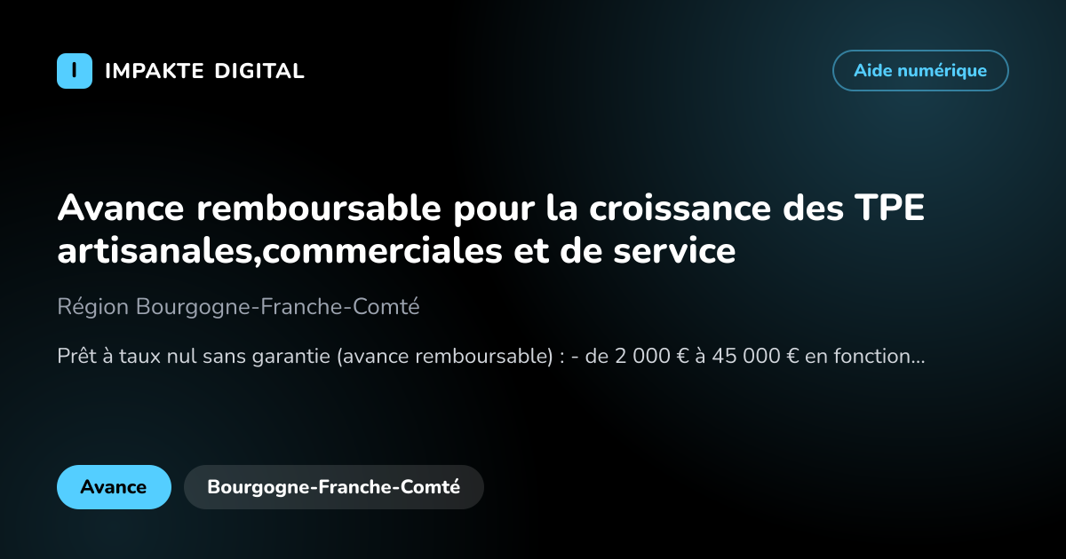 Carte de présentation de l'aide Avance remboursable pour la croissance des TPE artisanales,commerciales et de service