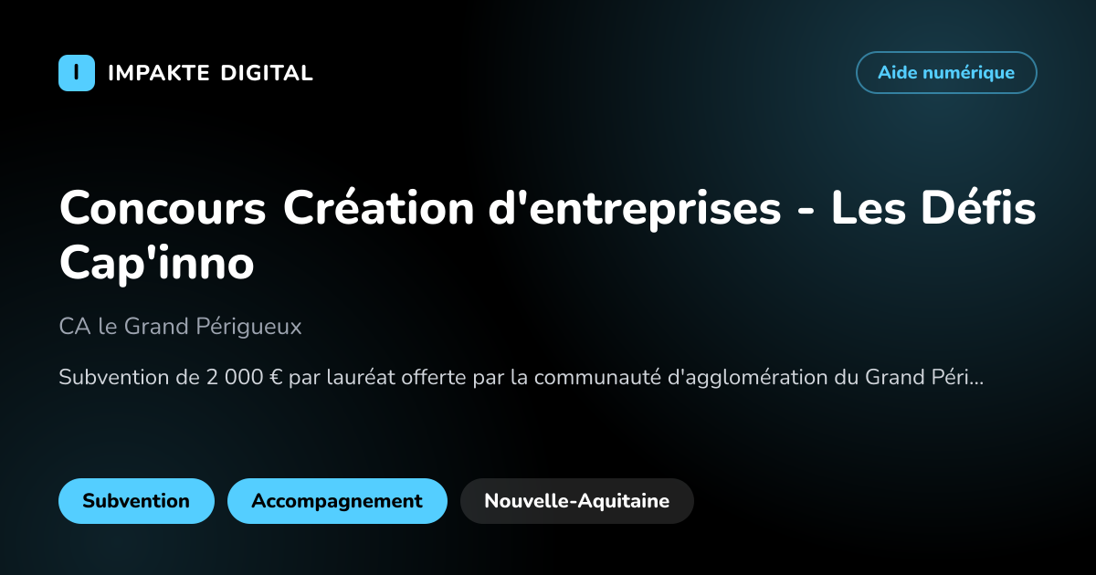 Carte de présentation de l'aide Concours Création d'entreprises - Les Défis Cap'inno