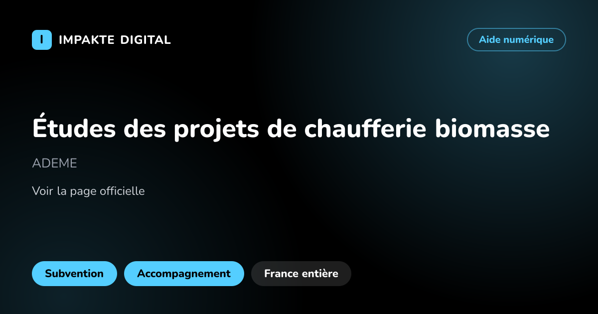 Carte de présentation de l'aide Études des projets de chaufferie biomasse