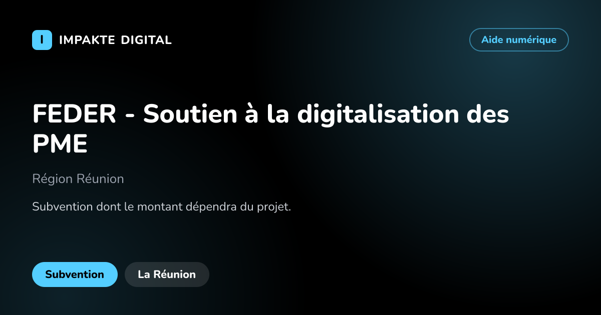 Carte de présentation de l'aide FEDER - Soutien à la digitalisation des PME