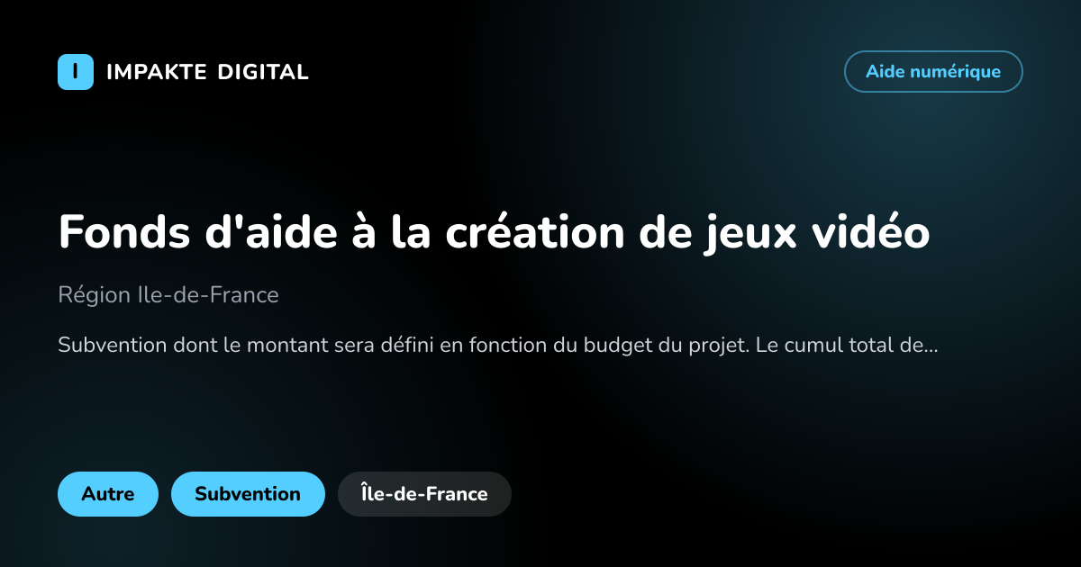 Carte de présentation de l'aide Fonds d'aide à la création de jeux vidéo