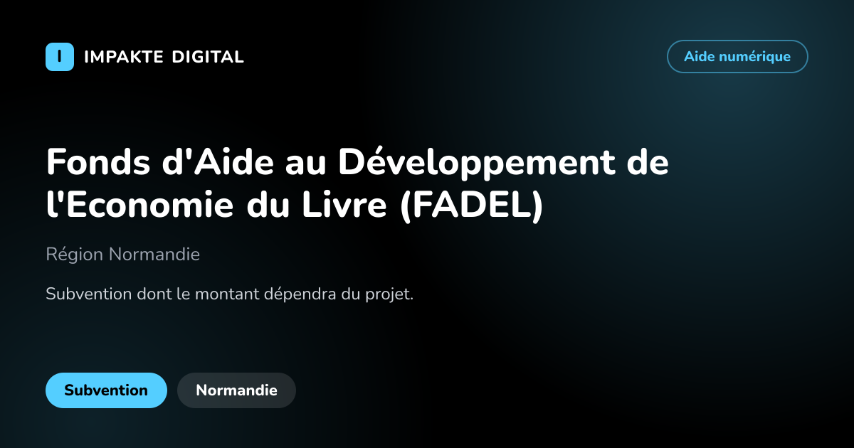 Carte de présentation de l'aide Fonds d'Aide au Développement de l'Economie du Livre (FADEL)