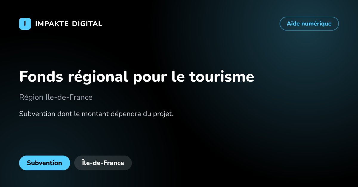 Carte de présentation de l'aide Fonds régional pour le tourisme