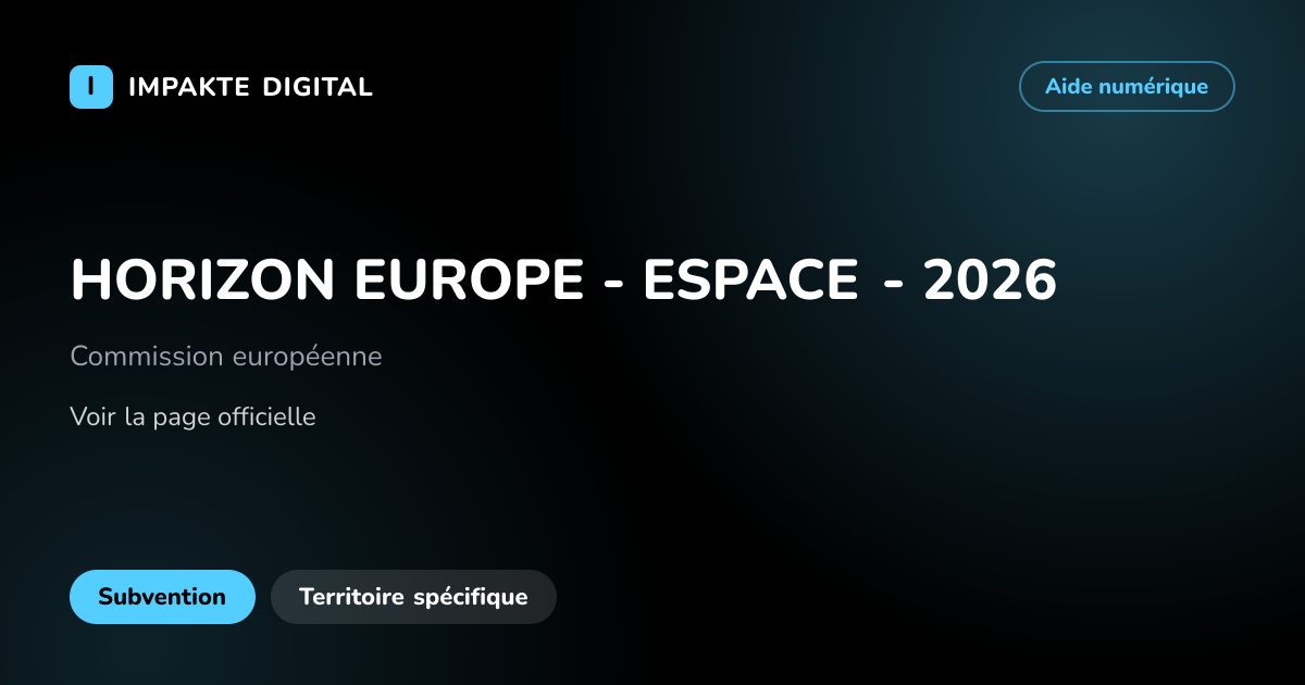 Carte de présentation de l'aide HORIZON EUROPE - ESPACE - 2026