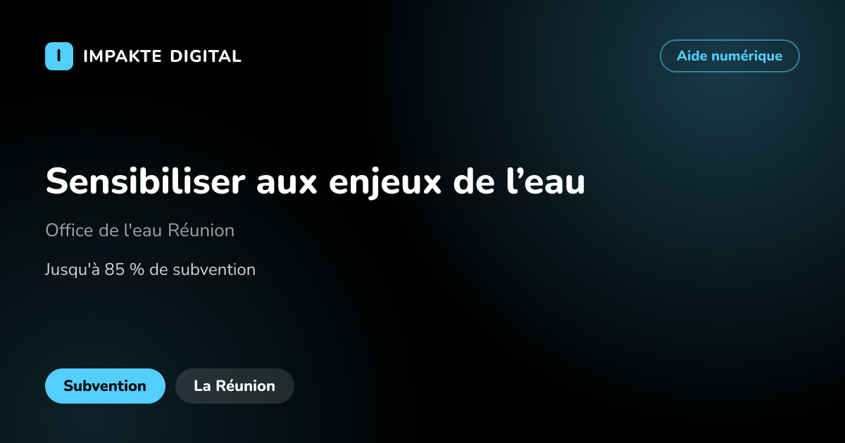 Carte de présentation de l'aide Sensibiliser aux enjeux de l’eau