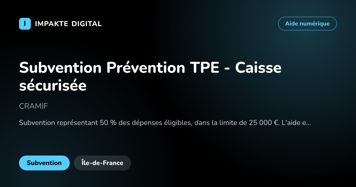 Carte de présentation de l'aide Subvention Prévention TPE - Caisse sécurisée